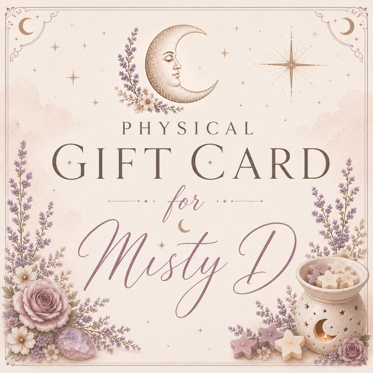 Misty D - Physical Gift Card